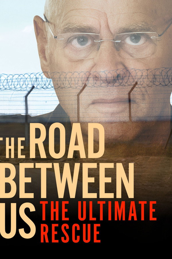 The Road Between Us: The Ultimate Rescue (2025) - Premium Movie Poster