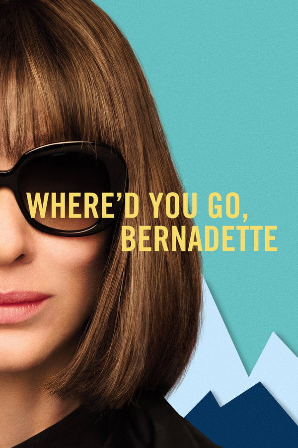 Where'd You Go, Bernadette (2019) - Premium Movie Poster
