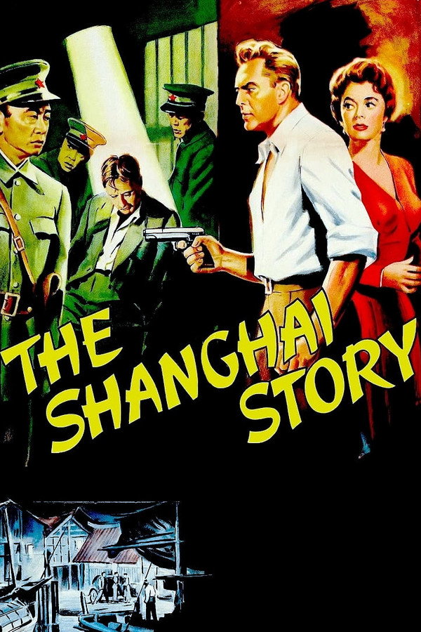 The Shanghai Story (1954) - Premium Movie Poster