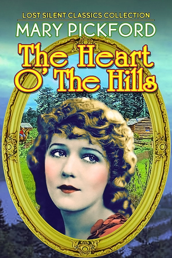Heart o' the Hills (1919) - Premium Movie Poster