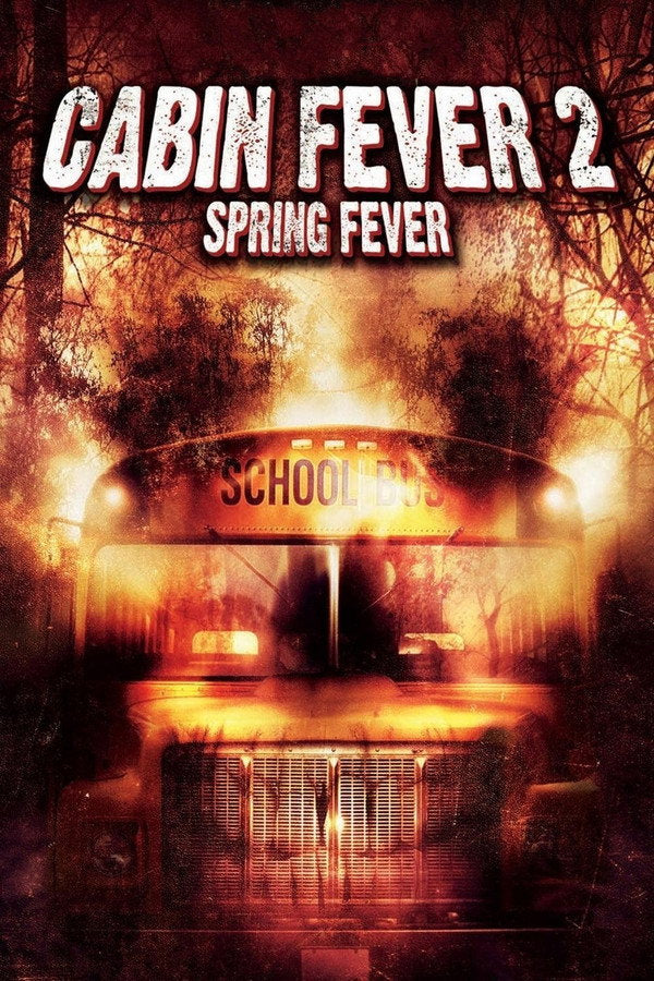 Cabin Fever 2: Spring Fever (2021) - Premium Movie Poster