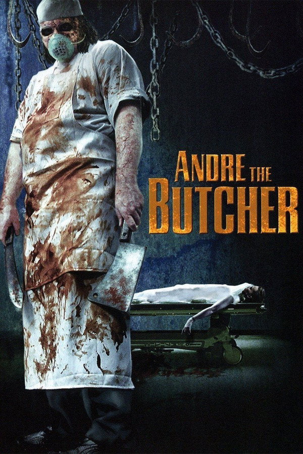 Andre the Butcher (2006) - Premium Movie Poster