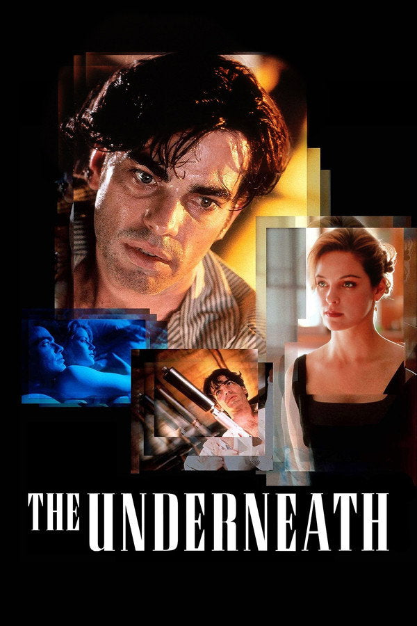 The Underneath (1995) - Premium Movie Poster