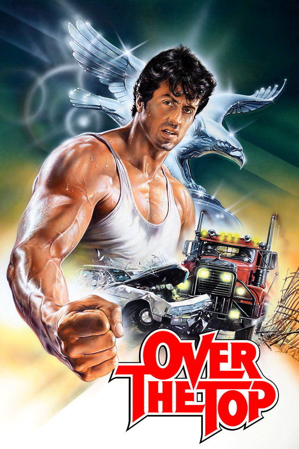 Over the Top (1987) - Premium Movie Poster