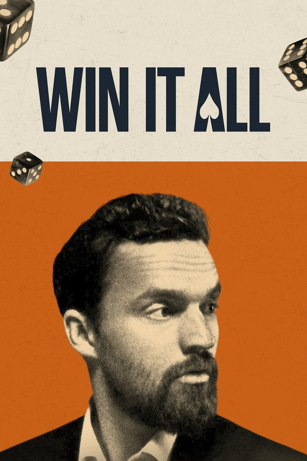 Win It All (2017) - Premium Movie Poster