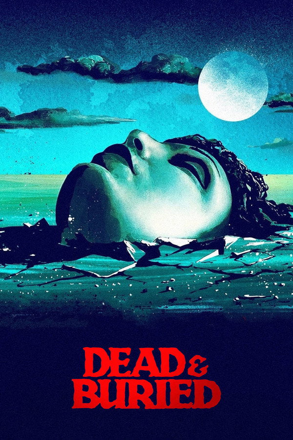 Dead & Buried (1981) - Premium Movie Poster