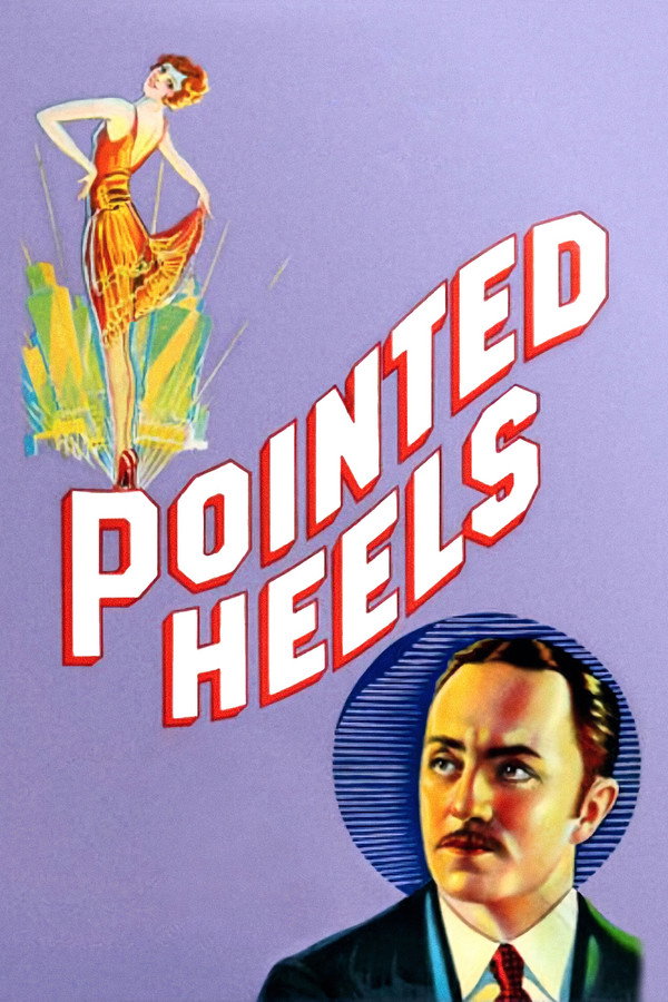 Pointed Heels (1929) - Premium Movie Poster