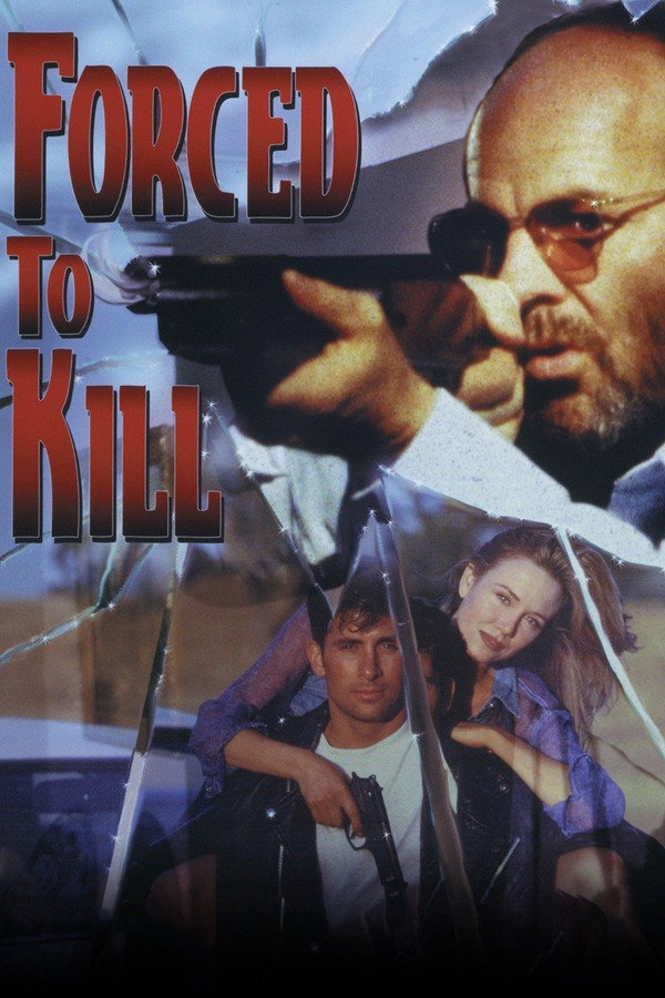 Forced to Kill (1994) - Premium Movie Poster