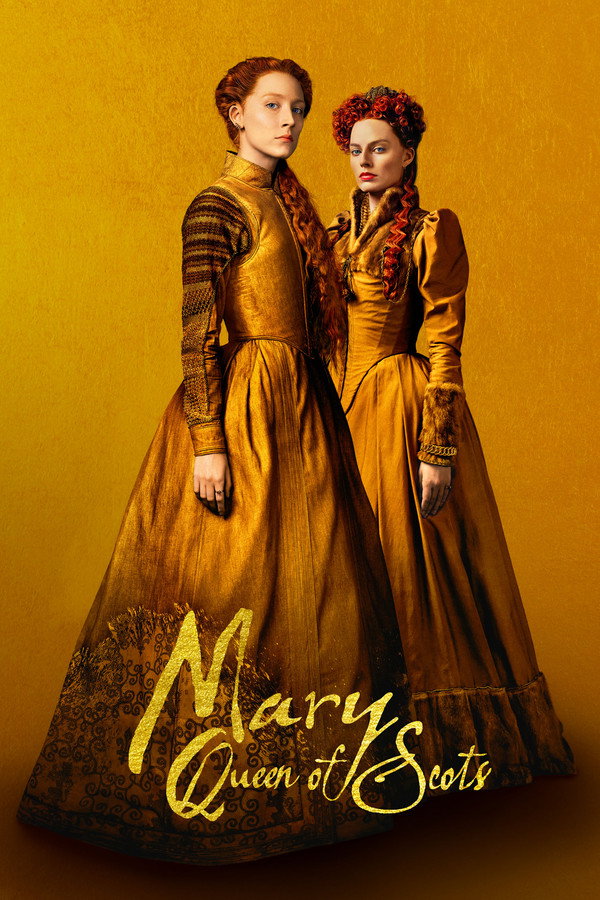 Mary Queen of Scots (2018) - Premium Movie Poster