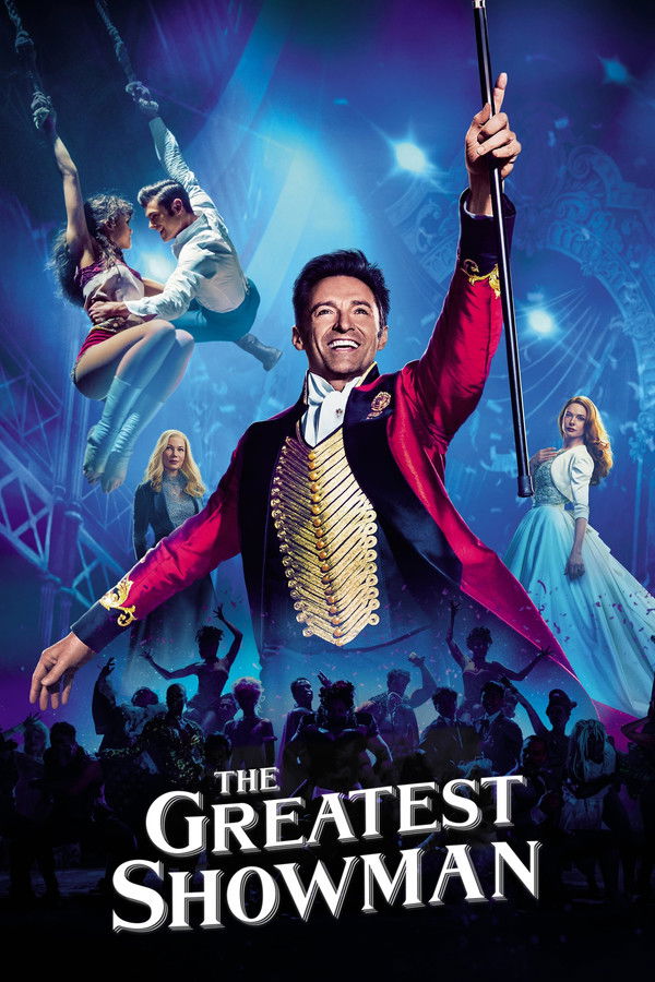 The Greatest Showman (2017) - Premium Movie Poster