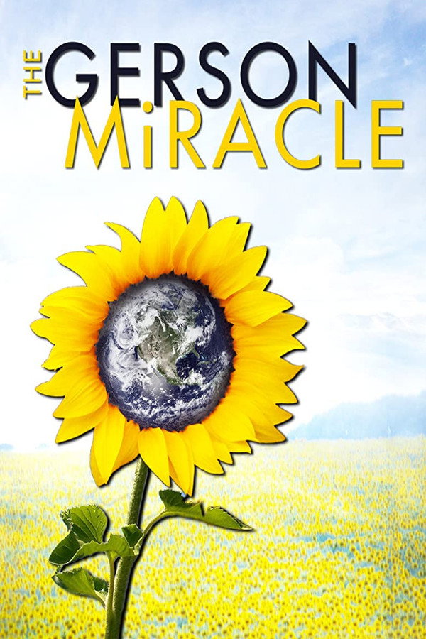 The Gerson Miracle (2004) - Premium Movie Poster