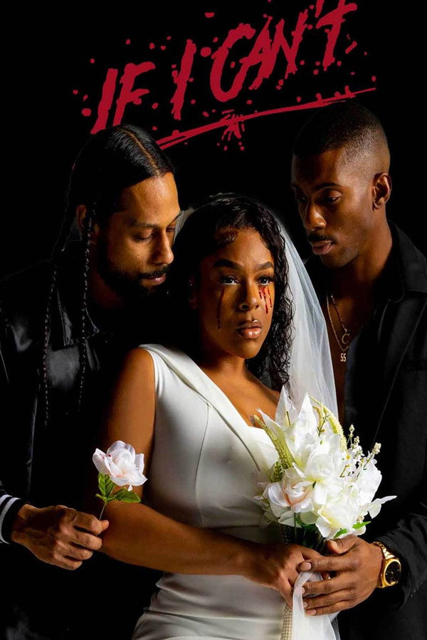 If I Can't (2023) - Premium Movie Poster