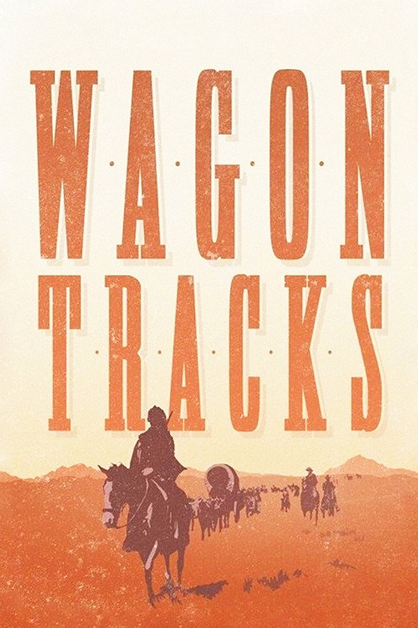 Wagon Tracks (1919) - Premium Movie Poster