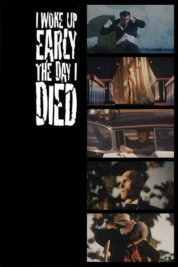 I Woke Up Early the Day I Died (1999) - Premium Movie Poster