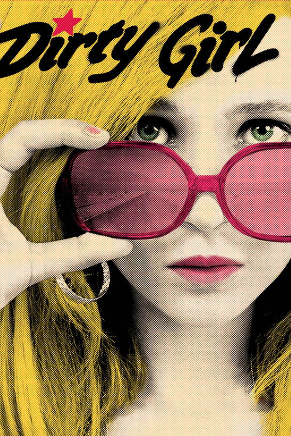 Dirty Girl (2011) - Premium Movie Poster
