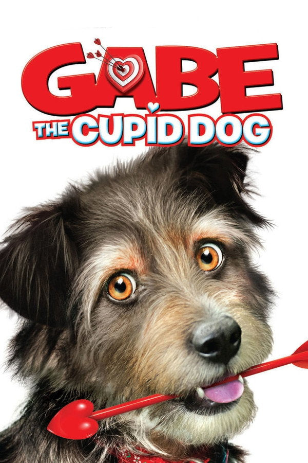 Gabe the Cupid Dog (2012) - Premium Movie Poster