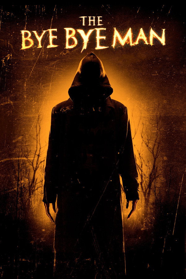 The Bye Bye Man (2017) - Premium Movie Poster