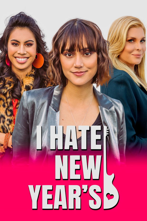 I Hate New Year's (2020) - Premium Movie Poster