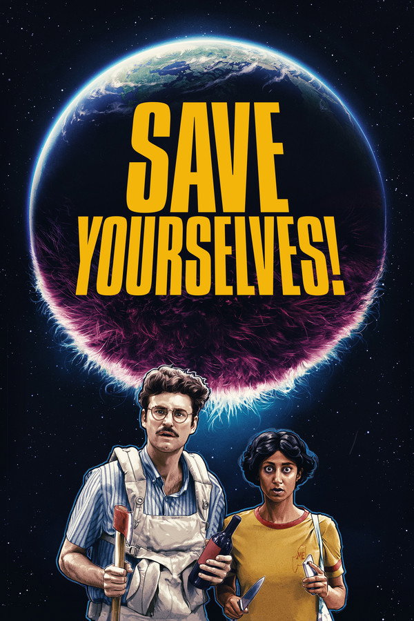 Save Yourselves! (2020) - Premium Movie Poster