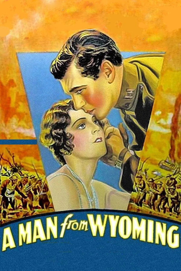 A Man from Wyoming (1930) - Premium Movie Poster