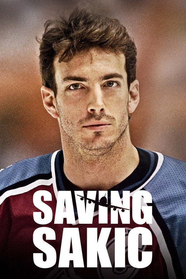 Saving Sakic (2024) - Premium Movie Poster