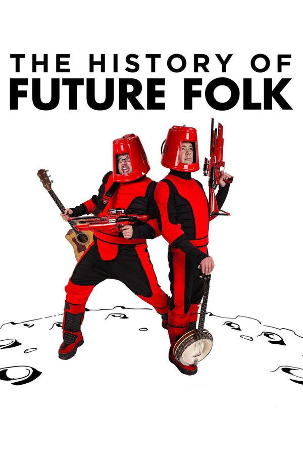 The History of Future Folk (2013) - Premium Movie Poster