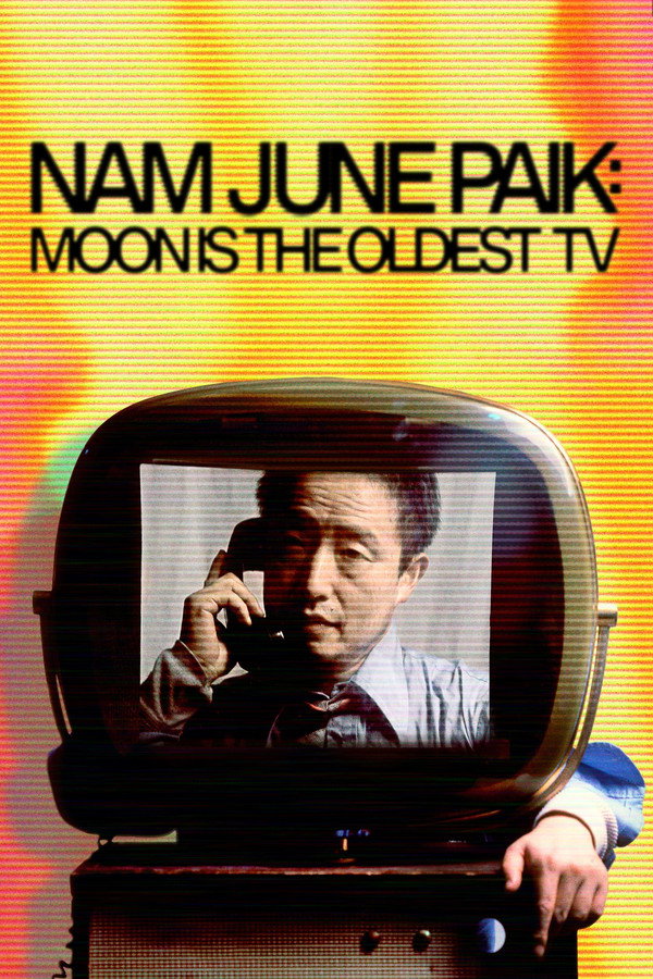 Nam June Paik: Moon Is the Oldest TV (2023) - Premium Movie Poster