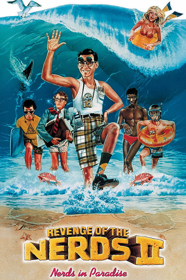 Revenge of the Nerds II: Nerds in Paradise (1987) - Premium Movie Poster