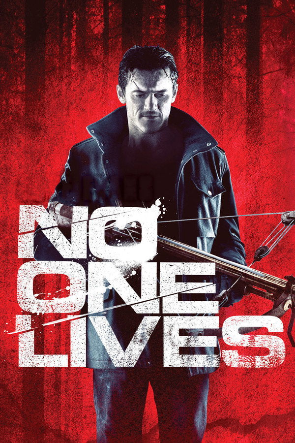 No One Lives (2013) - Premium Movie Poster