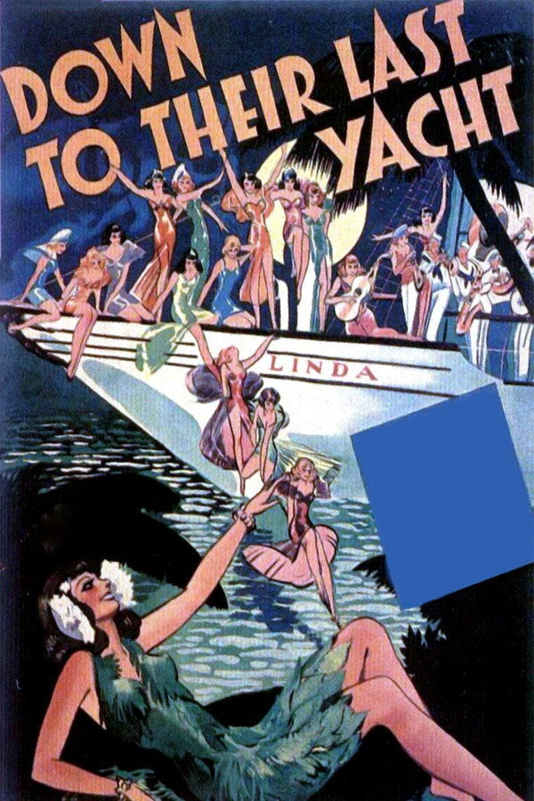 Down to Their Last Yacht (1934) - Premium Movie Poster