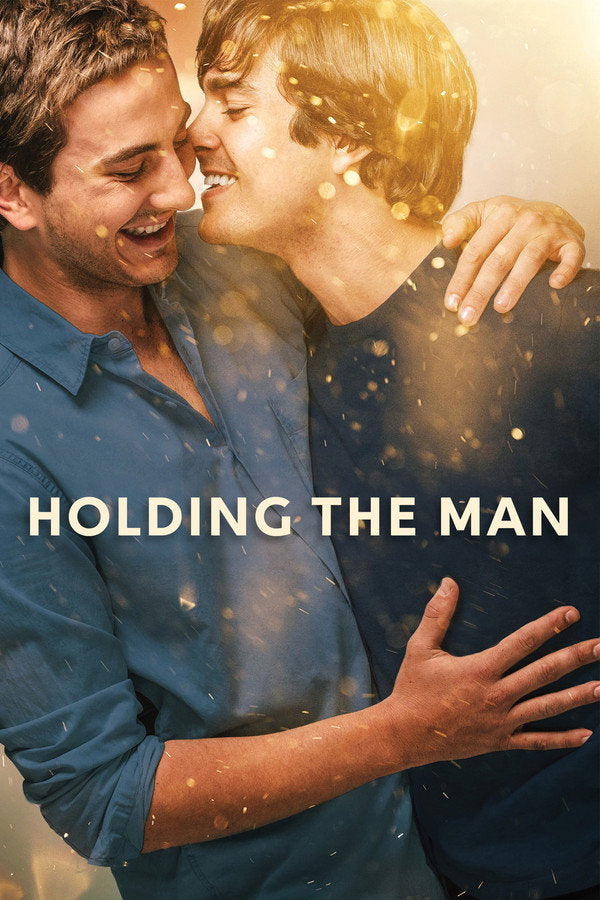 Holding the Man (2015) - Premium Movie Poster