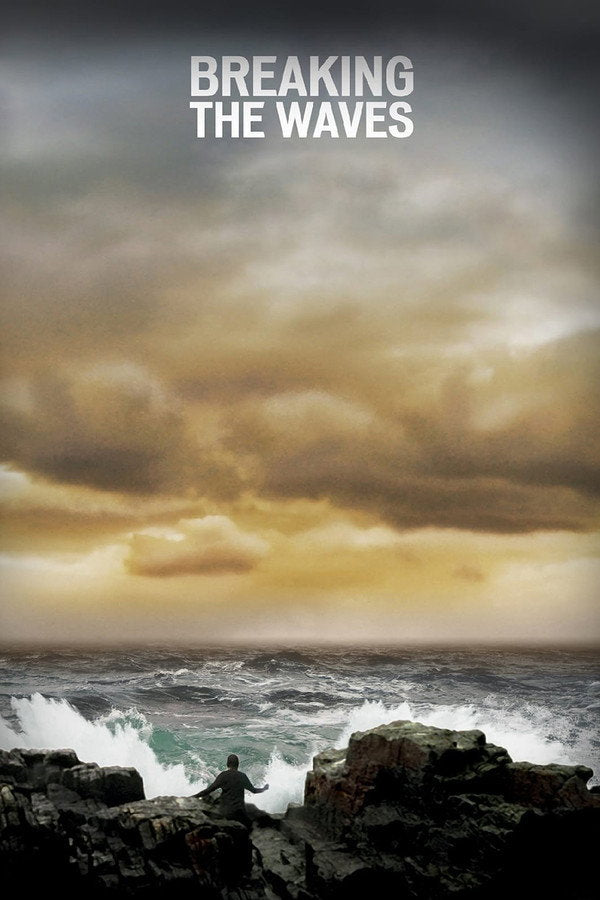 Breaking the Waves (1996) - Premium Movie Poster