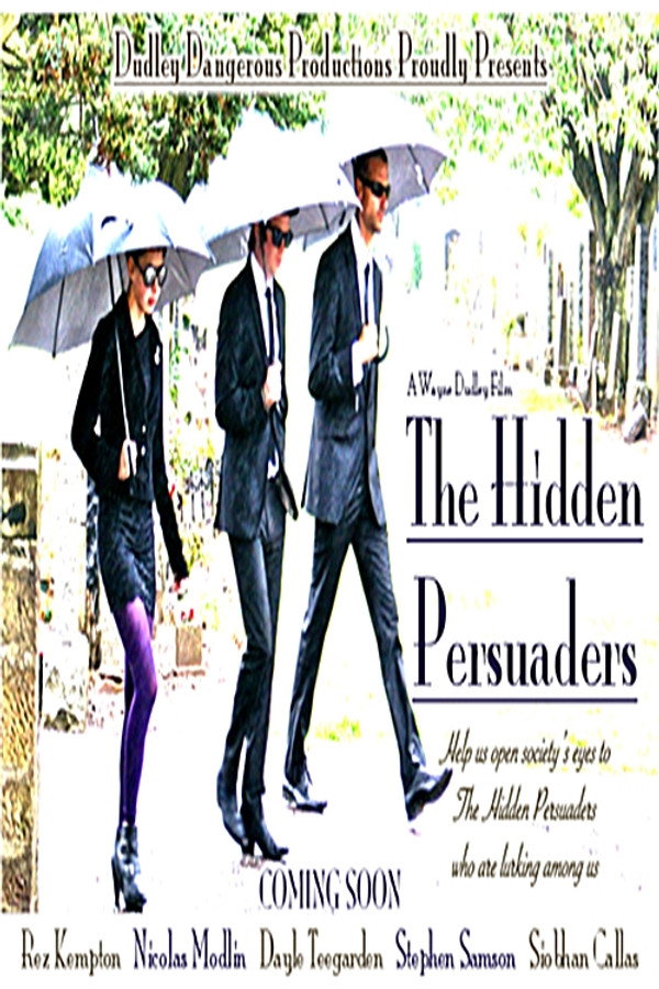 The Hidden Persuaders (2011) - Premium Movie Poster