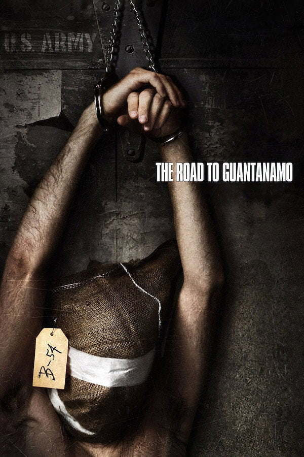 The Road to Guantanamo (2006) - Premium Movie Poster