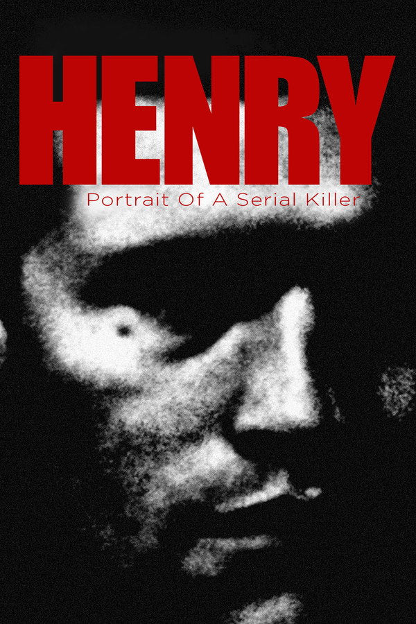 Henry: Portrait of a Serial Killer (1991) - Premium Movie Poster