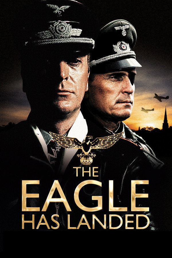 The Eagle Has Landed (1976) - Premium Movie Poster