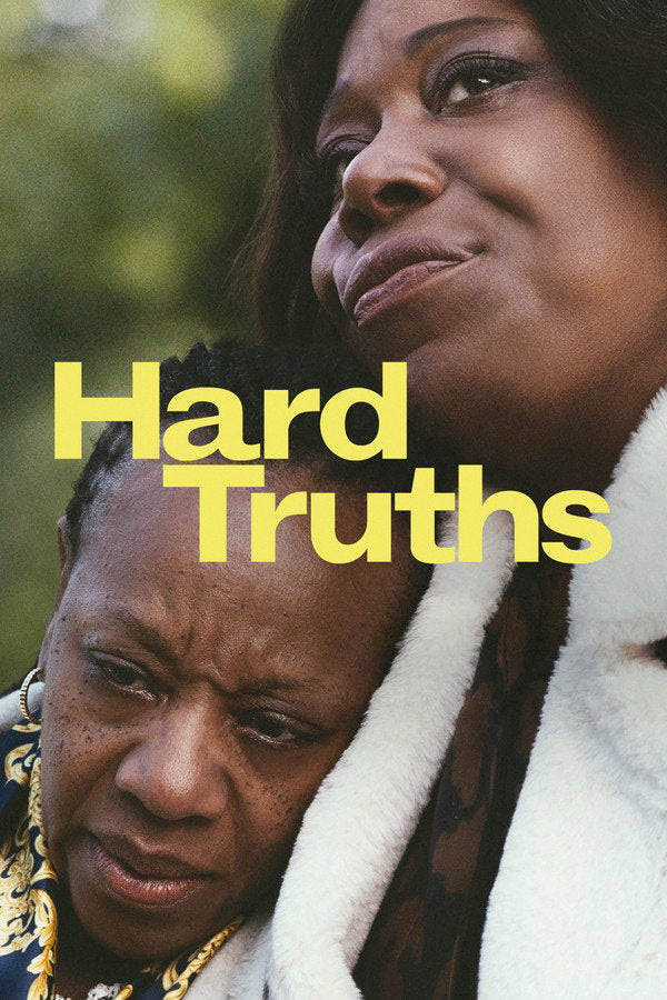 Hard Truths (2025) - Premium Movie Poster