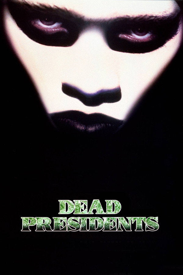 Dead Presidents (1995) - Premium Movie Poster
