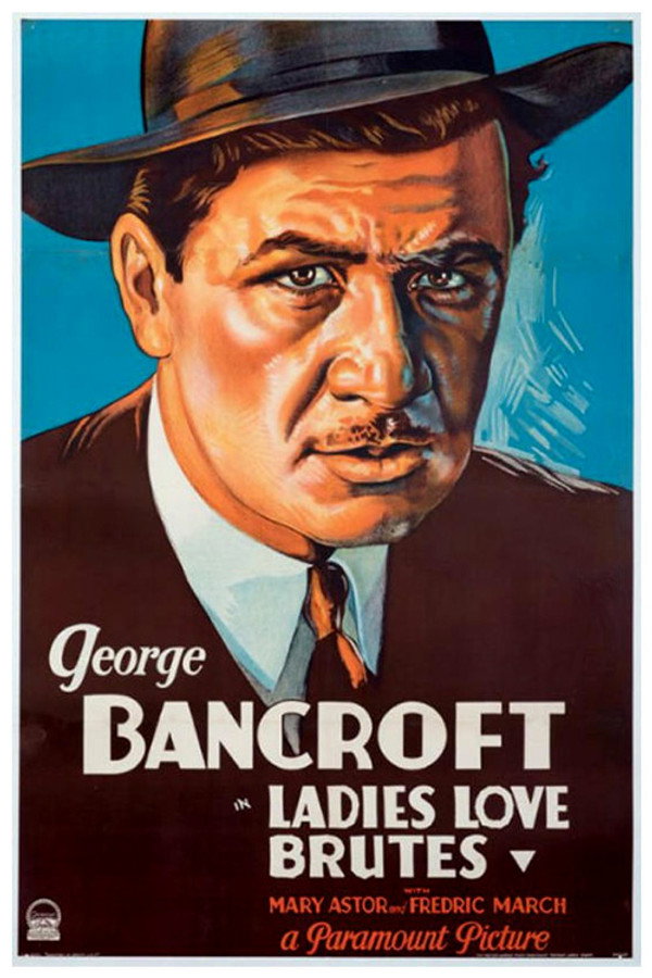 Ladies Love Brutes (1930) - Premium Movie Poster