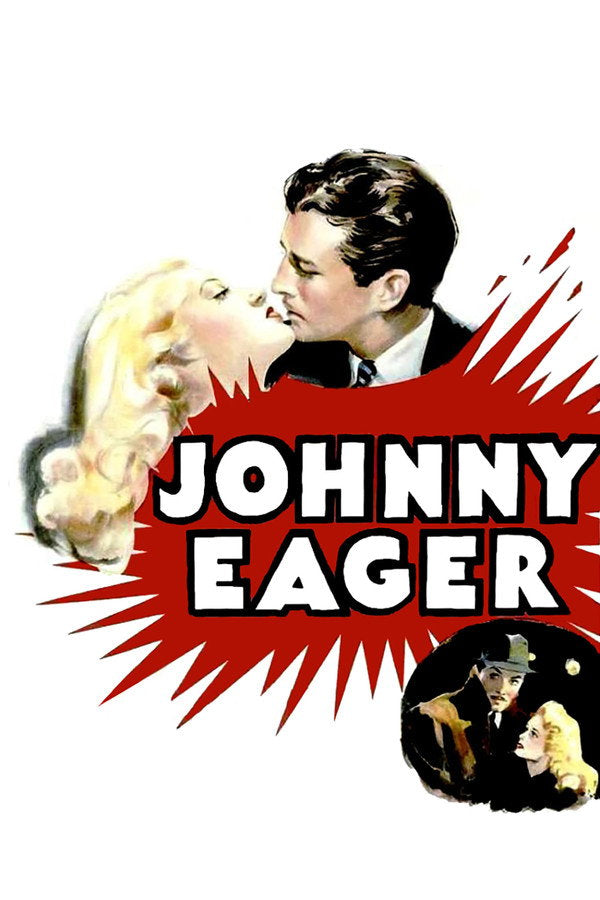 Johnny Eager (1942) - Premium Movie Poster