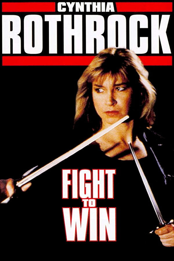 Fight to Win (1987) - Premium Movie Poster