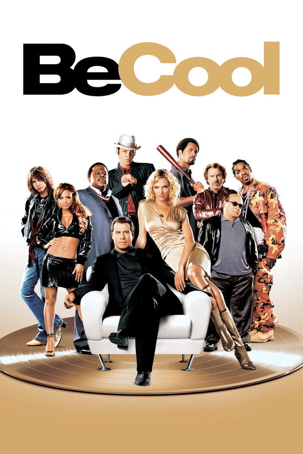 Be Cool (2005) - Premium Movie Poster