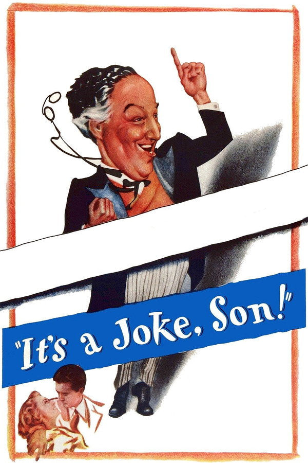 It's a Joke, Son! (1947) - Premium Movie Poster