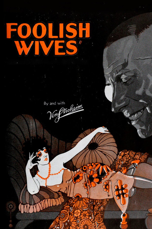 Foolish Wives (1922) - Premium Movie Poster