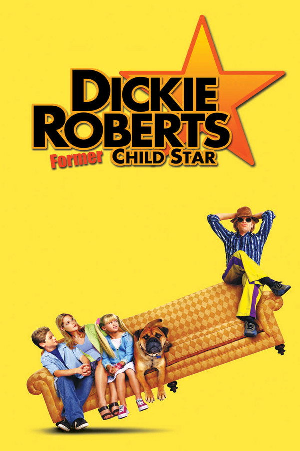 Dickie Roberts: Former Child Star (2003) - Premium Movie Poster