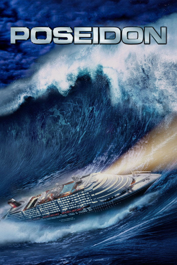 Poseidon (2006) - Premium Movie Poster