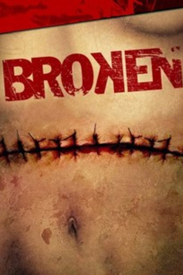Broken (2013) - Premium Movie Poster