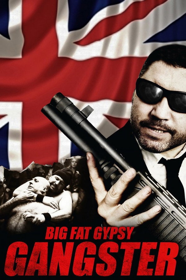 Big Fat Gypsy Gangster (2011) - Premium Movie Poster
