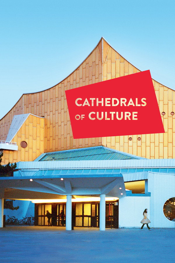 Cathedrals of Culture (2014) - Premium Movie Poster