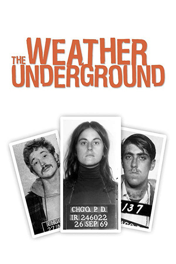 The Weather Underground (2003) - Premium Movie Poster